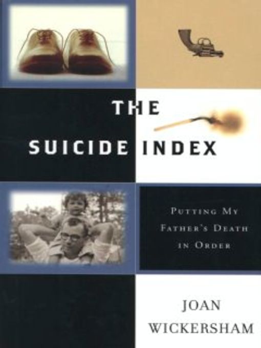 Title details for The Suicide Index by Joan Wickersham - Available